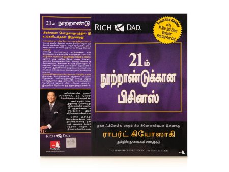 21 Nootrandukkana Business - Tamil | by Robert Kiyosaki, Nagalakshmi Shanmugam  Business Development Book Online