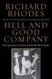 Richard Rhodes: Hell and Good Company [2016] paperback Fashion