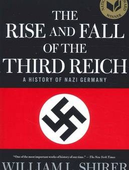 William L Shirer: The Rise and Fall of the Third Reich [2011] paperback Fashion