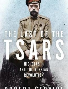 Robert Service: The Last of the Tsars [2017] hardback For Sale