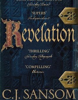 C J Sansom: Revelation [2015] paperback Online Hot Sale