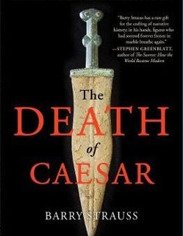 Barry Strauss: The Death of Caesar [2016] paperback Cheap