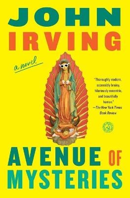 John Irving: Avenue of Mysteries [2016] paperback on Sale