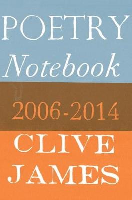 Clive James: Poetry Notebook [2016] paperback Cheap