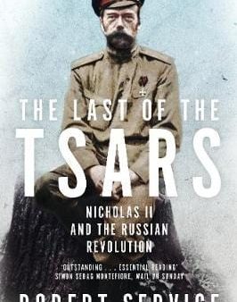 Robert Service: The Last of the Tsars [2018] paperback Online now