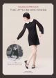 Chronicle: Famous Frocks: The Little Black Dress [2014] hardback Online