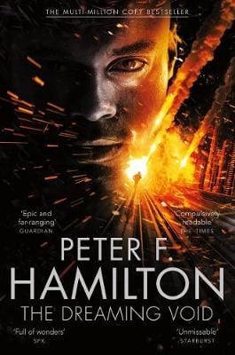 Peter F Hamilton: The Dreaming Void [2014] paperback For Discount