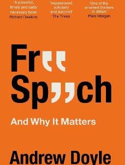 Andrew Doyle: Free Speech And Why It Matters [2022] paperback For Cheap