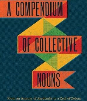 Studios Woop: Compendium of Collective Nouns [2013] hardback For Discount