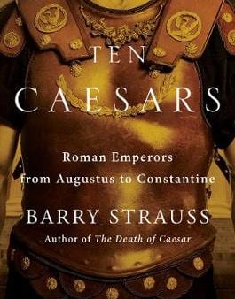 Barry Strauss: Ten Caesars [2019] hardback Online