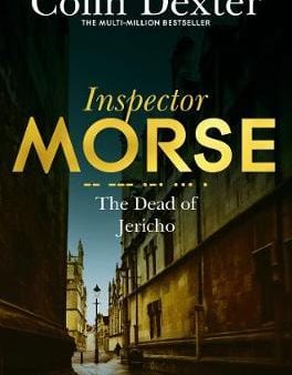 Colin Dexter: The Dead of Jericho [2016] paperback Online Hot Sale