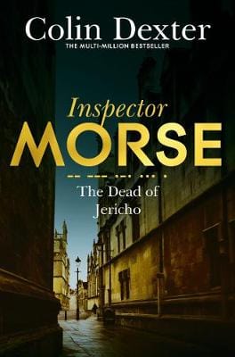 Colin Dexter: The Dead of Jericho [2016] paperback Online Hot Sale