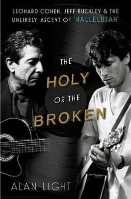 Alan Light: The Holy or the Broken [2012] hardback on Sale