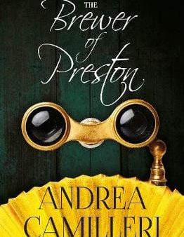 Andrea Camilleri: The Brewer of Preston [2015] paperback Sale