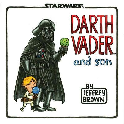 Jeffrey Brown: Darth Vader and Son [2012] hardback Fashion