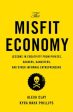 Aleza Clay: The Misfit Economy [2015] hardback For Cheap