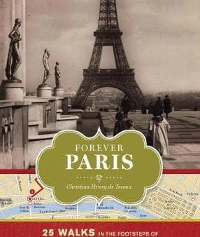 Christina Henry De Tessan: Forever Paris [2012] hardback Online now